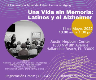 Conferencia sobre Alzheimer y Latinos, 10 de mayo de 2022